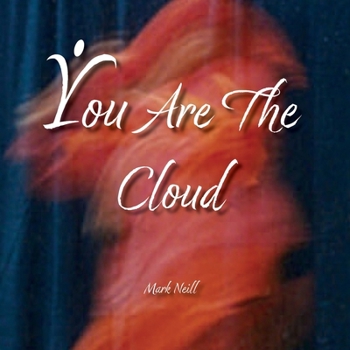 Paperback You Are The Cloud Book
