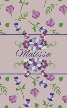Malissa: Small Personalized Journal for Women and Girls