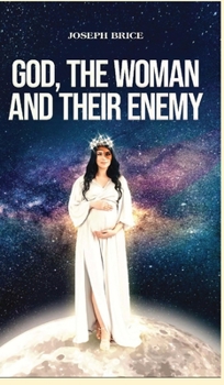 Hardcover God, The Woman And Their Enemy [Large Print] Book