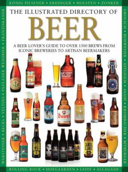 Hardcover The Illustrated Directory of Beer Book