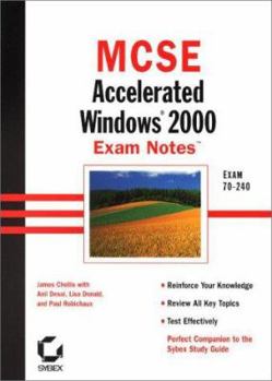 Paperback MCSE: Accelerated Windows 2000 Exam Notes Exam 70-240 Book