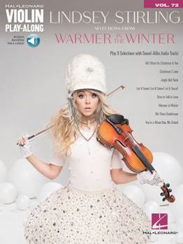 Paperback Lindsey Stirling - Selections from Warmer in the Winter: Violin Play-Along Volume 72 [With Access Code] Book