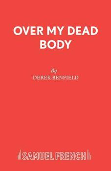 Paperback Over My Dead Body Book