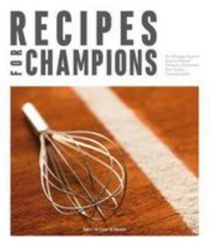 Spiral-bound Recipes for Champions Book