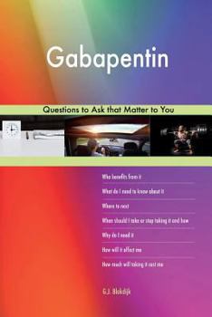 Paperback Gabapentin 523 Questions to Ask that Matter to You Book