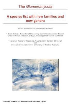 Paperback The Glomeromycota: A species list with new families and new genera Book