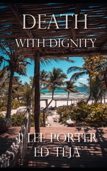 Paperback Death With Dignity Book