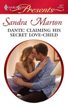 Mass Market Paperback Dante: Claiming His Secret Love-Child Book