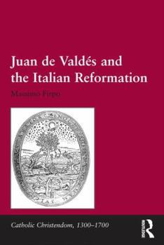 Hardcover Juan de Valdés and the Italian Reformation Book