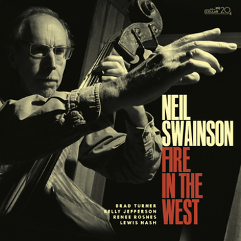 Music - CD Neil Swainson   Fire In The West Book