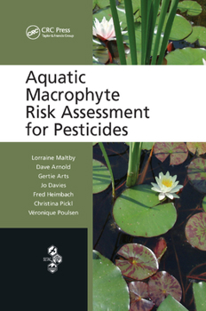 Paperback Aquatic Macrophyte Risk Assessment for Pesticides Book