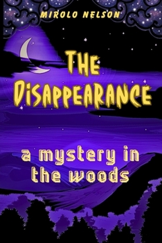 Paperback The Disappearance: A Mystery in the Woods [Large Print] Book