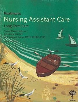 Paperback Hartman's Nursing Assistant Care: Long-Term Care Book