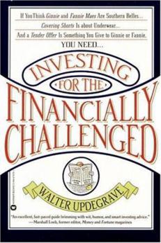Paperback Investing for the Financially Challenged Book