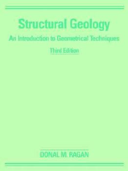 Paperback Structural Geology: An Introduction to Geometrical Techniques Book