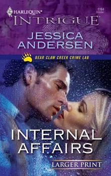 Internal Affairs - Book #6 of the Bear Claw Creek Crime Lab