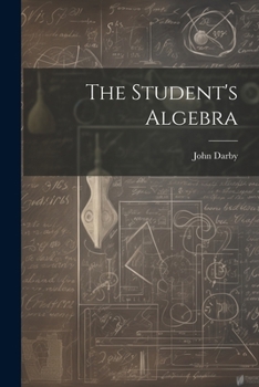 Paperback The Student's Algebra Book