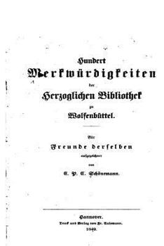 Paperback Merkwurdigkeiten der Herzoglichen Bibliothek zu Wolfenbuttel [German] Book