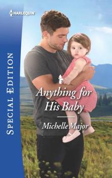 Anything for His Baby - Book #11 of the Crimson, Colorado