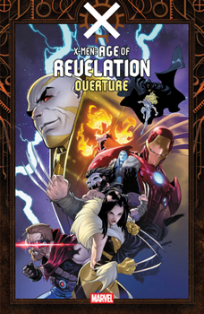 Paperback X-Men: Age of Revelation - Overture Book