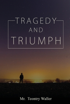Paperback Tragedy and Triumph Book