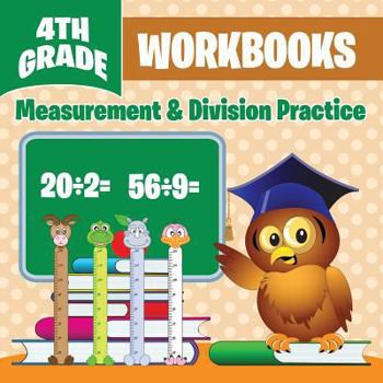 Paperback 4th Grade Workbooks: Measurement & Division Practice Book