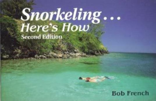 Paperback Snorkeling...Here's How Book