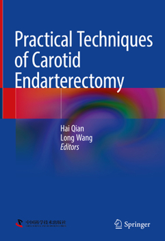 Hardcover Practical Techniques of Carotid Endarterectomy Book