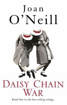 Daisy Chain War - Book #1 of the Daisy Chain War