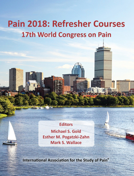 Paperback Pain 2018: Refresher Courses: 17th World Congress on Pain Book