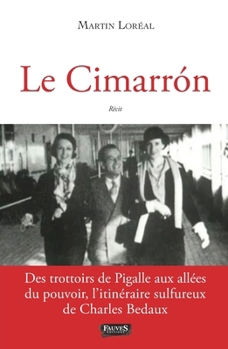 Paperback Le Cimarron [French] Book