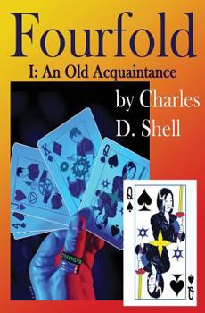 Paperback Fourfold I: An Old Acquaintance Book