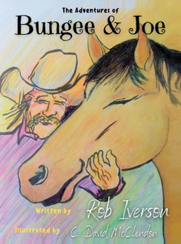 Hardcover The Adventures of Bungee & Joe Book