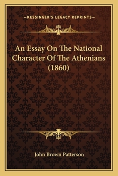 Paperback An Essay On The National Character Of The Athenians (1860) Book