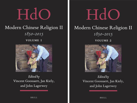 Hardcover Modern Chinese Religion II: 1850 - 2015 (2 Vols.) Book