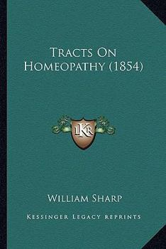 Paperback Tracts On Homeopathy (1854) Book