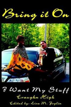 Paperback Bring it On: I Want My Stuff Book