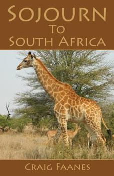 Paperback Sojourn to South Africa Book