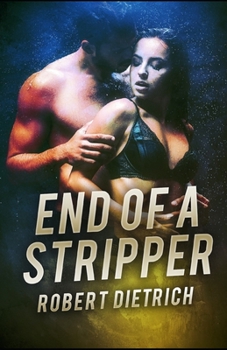 Paperback End of a Stripper Book