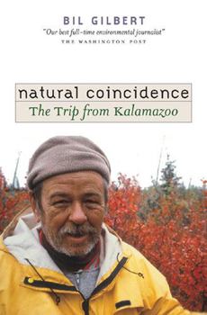 Hardcover Natural Coincidence: The Trip from Kalamazoo Book