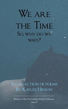 Paperback We are the Time So, why do we wait? Book
