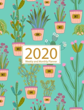 2020 Planner Weekly and Monthly: Jan 1, 2020 to Dec 31, 2020: Weekly & Monthly Planner + Calendar Views | Inspirational Quotes and Cactus Cover (2020 Planner Series)