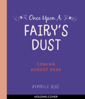 Hardcover Once Upon a Fairy's Dust Book