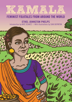 Kamala - Book  of the Feminist Folk Tales from Around the World