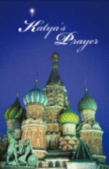 Katya's Prayer