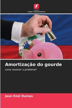 Paperback Amortização do gourde [Portuguese] Book