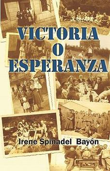 Paperback Victoria O Esperanza [Spanish] Book