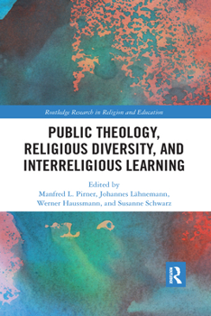 Paperback Public Theology, Religious Diversity, and Interreligious Learning Book