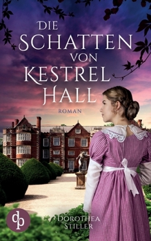 Paperback Die Schatten von Kestrel Hall [German] Book