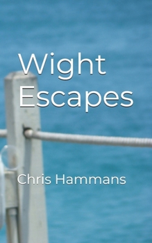 Paperback Wight Escapes: Adventures on the Island. Book